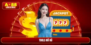 tools nổ hũ